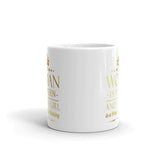 2_144 - Every woman is a queen and every girl is a princess in the making - White glossy mug