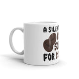 3_34 - A silent yawn is a scream for coffee - White glossy mug