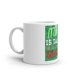 3_103 - When money is talking, the rest of the world shuts up - White glossy mug