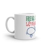 6_12 - Friends change, lovers leave, sisters are eternal - White glossy mug