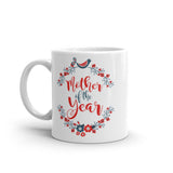 15 - Mother of the year - White glossy mug