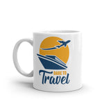 5_145 - Dare to travel - White glossy mug