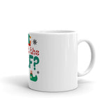 40 - What the elf? - White glossy mug