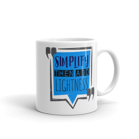 7_176 - Simplify, then add lightness - White glossy mug