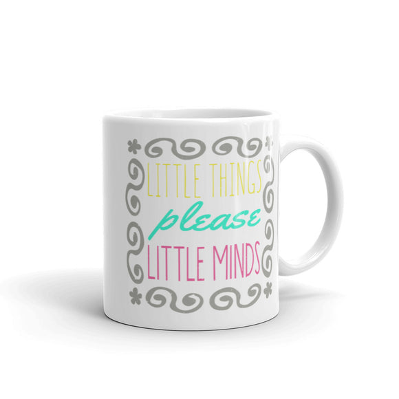 5_299 - Little things please little minds - White glossy mug