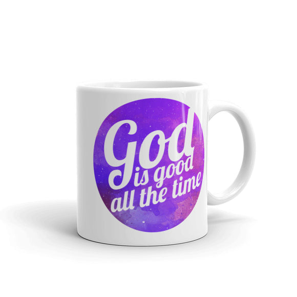 4_83 - God is good all the time - White glossy mug