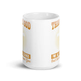 1_245 - Thank God for all the blessings that he has given you - White glossy mug