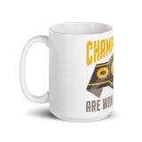 3_161 - Championships are won at practice - White glossy mug