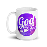 4_83 - God is good all the time - White glossy mug