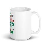 40 - What the elf? - White glossy mug