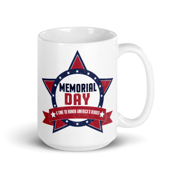 12 - A time to honor America's heroes - White glossy mug