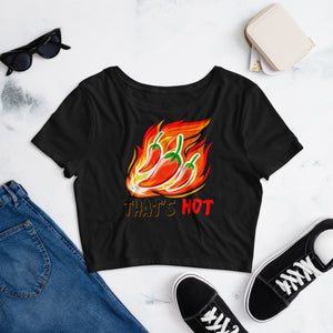 6_42 - That's hot - Women’s Crop Tee