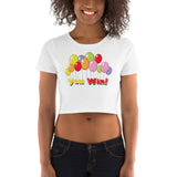 6_22 - You win - Women’s Crop Tee