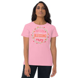 2_273 - Anything is a blessing which makes us pray - Women's short sleeve t-shirt