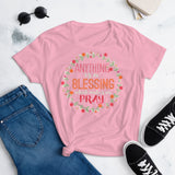 2_273 - Anything is a blessing which makes us pray - Women's short sleeve t-shirt