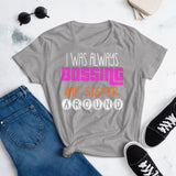 4_188 - I was always bossing my sister around - Women's short sleeve t-shirt