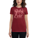 25 - Baby it's cold outside - Women's short sleeve t-shirt