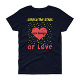 2_81 - Surely the stars are image of love - Women's short sleeve t-shirt