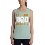 14 - I put the boo in booty - Ladies’ Muscle Tank