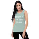 Strong is the new pretty - Ladies’ Muscle Tank