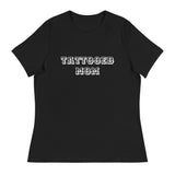 "Tattooed Mom" - Women's Relaxed T-Shirt