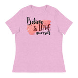 3_155 - Believe and love yourself - Women's Relaxed T-Shirt