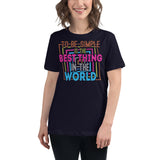 3_109 - To be simple is the best thing in the world - Women's Relaxed T-Shirt