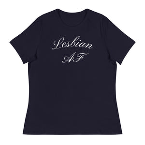 "Lesbian AF" - Women's Relaxed T-Shirt