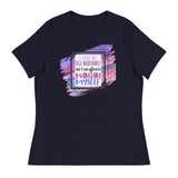 7_218 - I may be high maintenance, but I can afford to maintain myself - Women's Relaxed T-Shirt