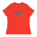 "Tattooed Mom" - Women's Relaxed T-Shirt