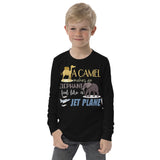 7_214 - A camel makes an elephant feel like a jetplane - Youth long sleeve tee