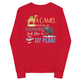 7_214 - A camel makes an elephant feel like a jetplane - Youth long sleeve tee