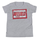 7_197 - When the going gets weird, the weird turn pro - Youth Short Sleeve T-Shirt