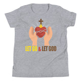 3_255 - Let go and let God - Youth Short Sleeve T-Shirt