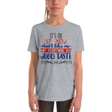 5_14 - It's ok if you don't like me, not everyone has good taste - Youth Short Sleeve T-Shirt