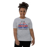 5_14 - It's ok if you don't like me, not everyone has good taste - Youth Short Sleeve T-Shirt