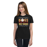 6_245 - Dogs never bite me only humans - Youth Short Sleeve T-Shirt