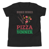 4_121 - Winner winner pizza dinner - Youth Short Sleeve T-Shirt