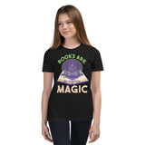 2_51 - Books are the only true magic - Youth Short Sleeve T-Shirt