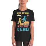 2_245 - When we think we lead, we are most lead - Youth Short Sleeve T-Shirt