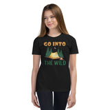 6_26 - Go into the wild - Youth Short Sleeve T-Shirt