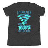 4_300 - Flying high with Wifi in the sky - Youth Short Sleeve T-Shirt