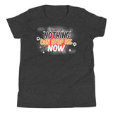 5_298 - Nothing can stop me now - Youth Short Sleeve T-Shirt