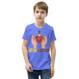 3_255 - Let go and let God - Youth Short Sleeve T-Shirt