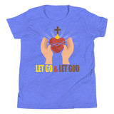 3_255 - Let go and let God - Youth Short Sleeve T-Shirt