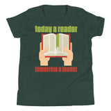 2_247 - Today a reader, tomorrow a leader - Youth Short Sleeve T-Shirt