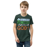 3_254 - Download your worries and get online with God - Youth Short Sleeve T-Shirt