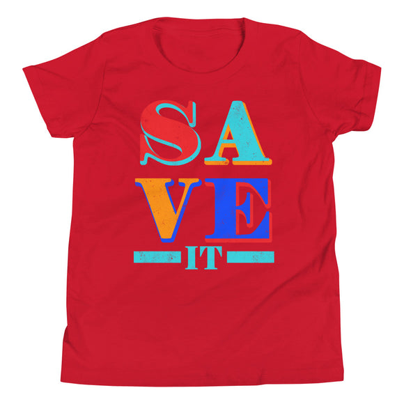 1_93 - Save it - Youth Short Sleeve T-Shirt