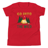 6_26 - Go into the wild - Youth Short Sleeve T-Shirt