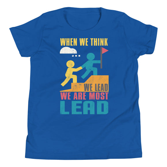 2_245 - When we think we lead, we are most lead - Youth Short Sleeve T-Shirt